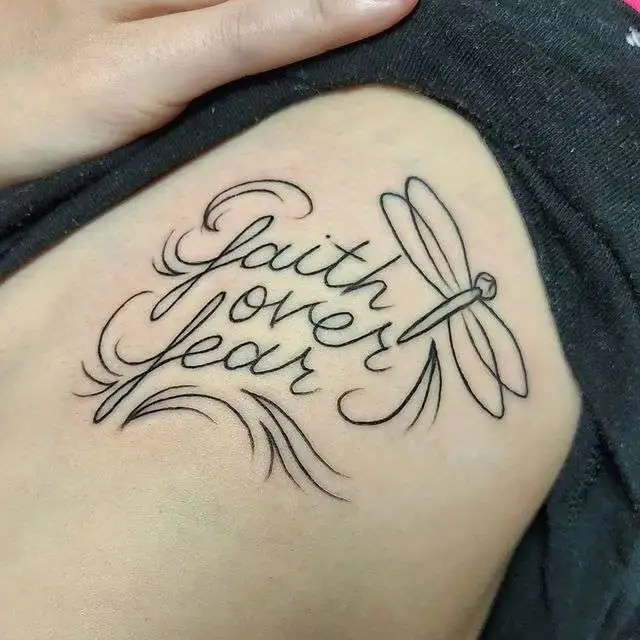 Big Faith over Fear tattoo idea