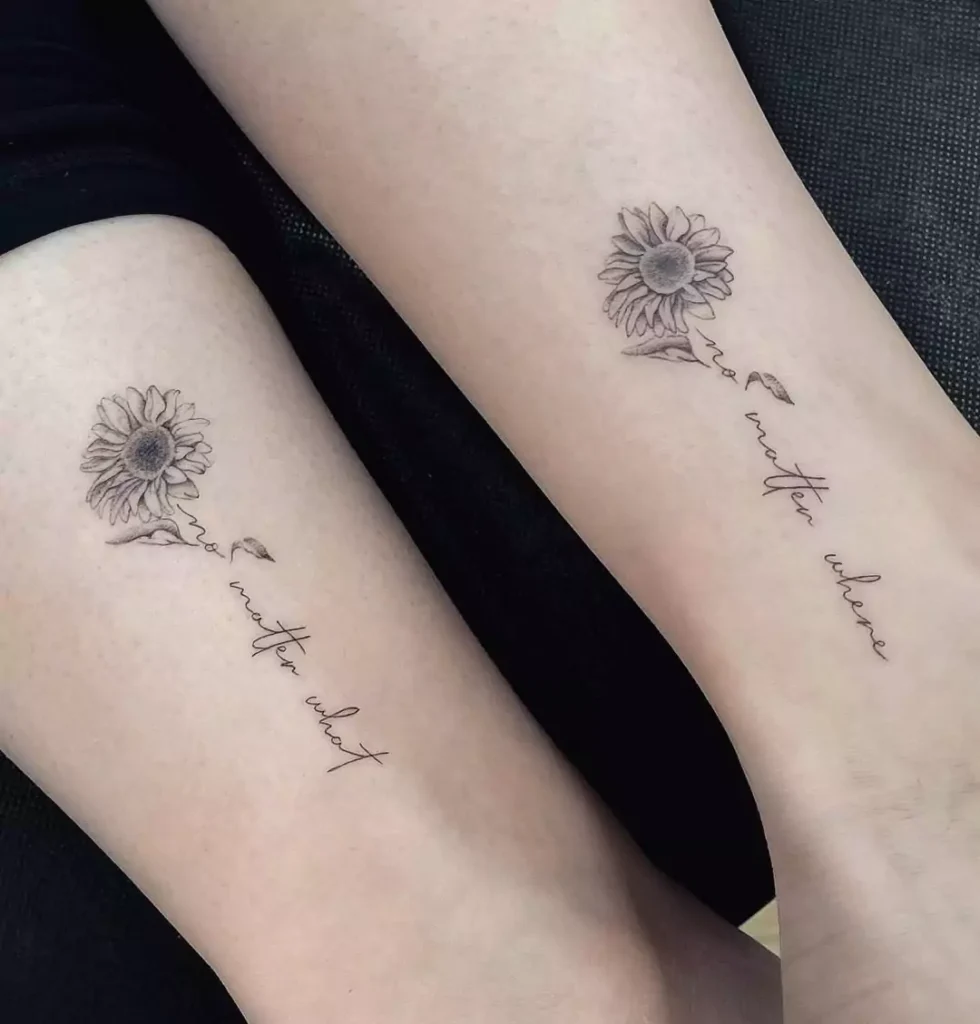 No matter what, no matter where, tattoo with sunflower
